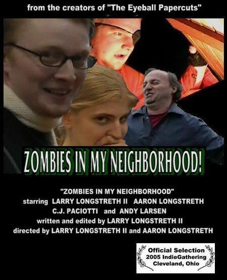 Zombies in My Neighborhood (2005) постер