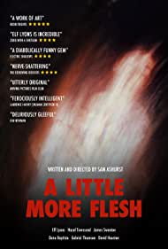 A Little More Flesh (2020)